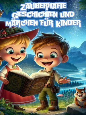 cover image of Zauberhafte Geschichten und Märchen für Kinder